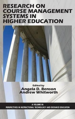 Research on Course Management Systems in Higher Education by Angela D. Benson