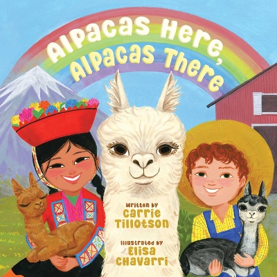 Alpacas Here, Alpacas There book