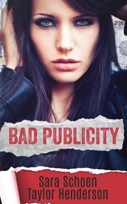 Bad Publicity book