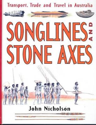 Songlines and Stone Axes book