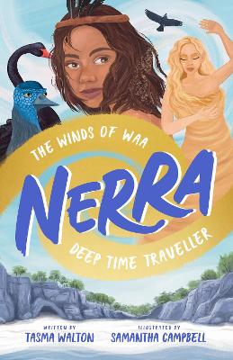 The Winds of Waa (Nerra: Deep Time Traveller #2) book