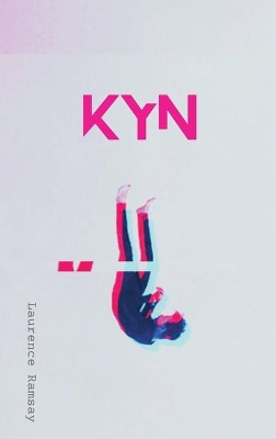 Kyn by Laurence Ramsay