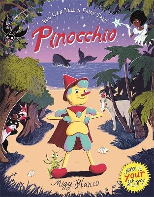 You Can Tell a Fairy Tale: Pinocchio book