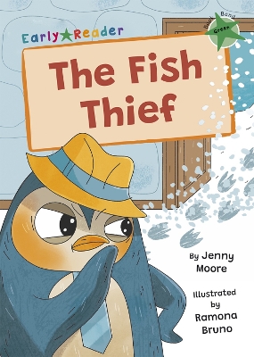 The Fish Thief: (Green Early Reader) book
