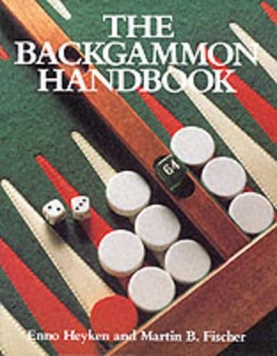 The Backgammon Handbook book