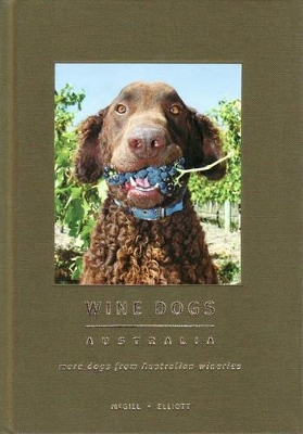 Wine Dogs Australia by Craig McGill