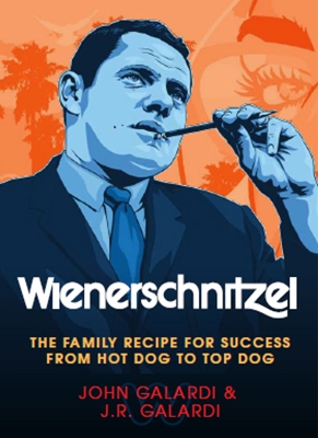 Wienerschnitzel: The Family Recipe for Success book