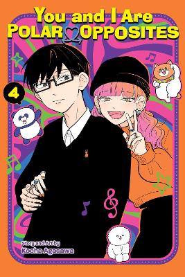 You and I Are Polar Opposites, Vol. 4 book
