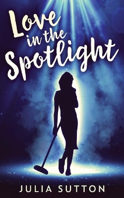 Love In The Spotlight book