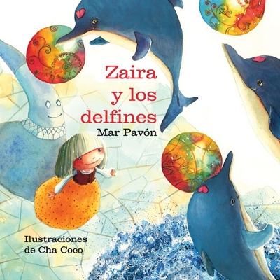 Zaira y los delfines (Zaira and the Dolphins) book
