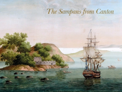 The Sampans from Canton: F H af Chapman’s Chinese Gouaches book