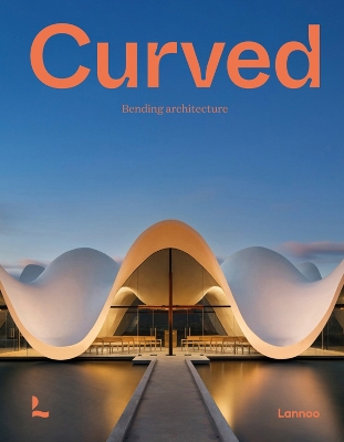 Curved: Bending Architecture book