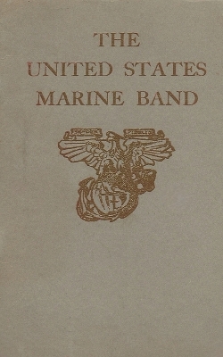 History Of The United States Marine Band book