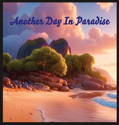 Another Day In Paradise book