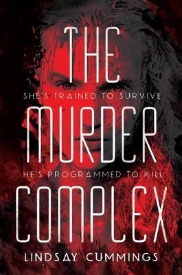 The The Murder Complex by Lindsay Cummings