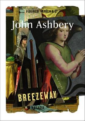 Breezeway by John Ashbery