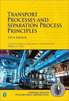 Transport Processes and Separation Process Principles book