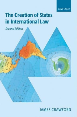 The Creation of States in International Law by James R. Crawford