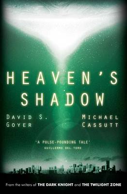 Heaven's Shadow by David S. Goyer