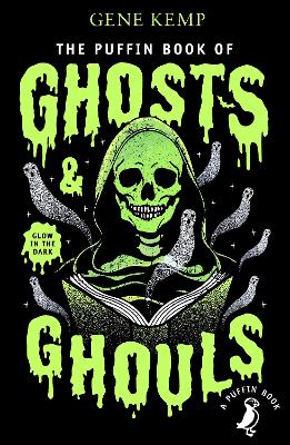 The Puffin Book of Ghosts And Ghouls by Gene Kemp