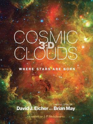 Cosmic Clouds 3-D: Where Stars Are Born book
