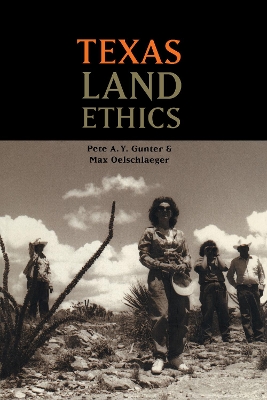 Texas Land Ethics book