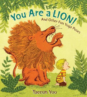 You Are a Lion! book