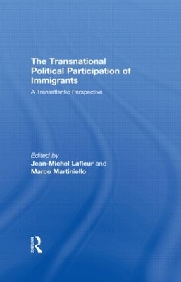 Transnational Political Participation of Immigrants by Jean-Michel Lafleur