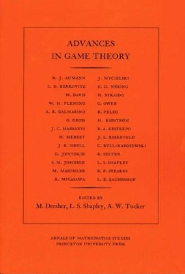 Advances in Game Theory. (AM-52), Volume 52 book