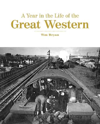 Year in the Life of the Great Western book