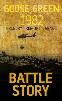 Battle Story: Goose Green 1982 book