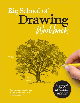 Big School of Drawing Workbook: Exercises and step-by-step drawing lessons for the beginning artist: Volume 2 book