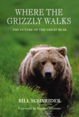 Where the Grizzly Walks book