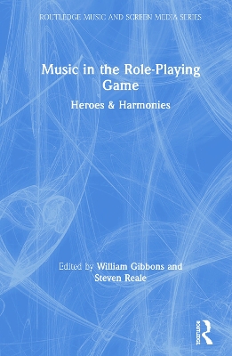 Music in the Role-Playing Game: Heroes & Harmonies book