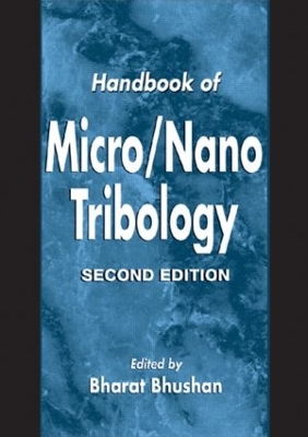 Handbook of Micro/Nano Tribology book