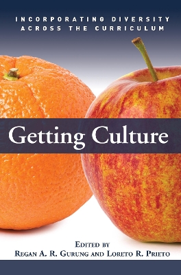 Getting Culture: Incorporating Diversity Across the Curriculum book