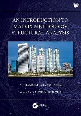 An Introduction to Matrix Methods of Structural Analysis book