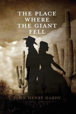 The Place Where The Giant Fell book