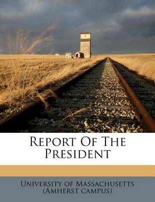 Report of the President book