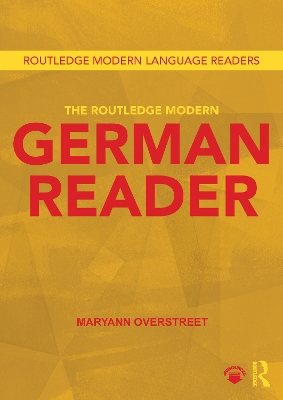 The Routledge Modern German Reader by Maryann Overstreet