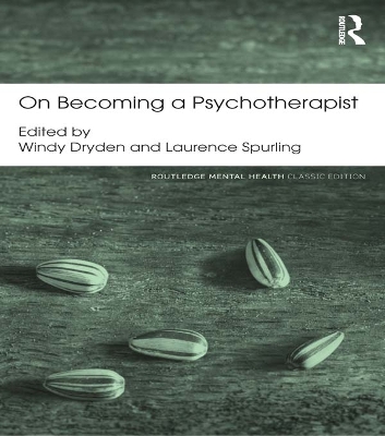 On Becoming a Psychotherapist by Windy Dryden