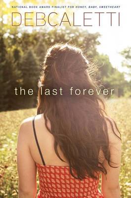Last Forever by Deb Caletti