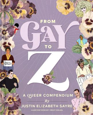 From Gay to Z: A Queer Compendium book