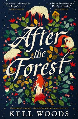 After the Forest: The unforgettable magical Sunday Times bestselling historical fantasy 2023 debut novel perfect for readers of Naomi Novik, Katherine Arden and Rebecca Ross book