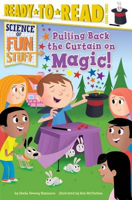 Pulling Back the Curtain on Magic! book