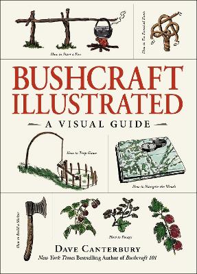 Bushcraft Illustrated: A Visual Guide book