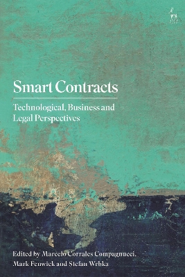 Smart Contracts: Technological, Business and Legal Perspectives book