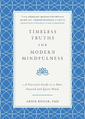 Timeless Truths for Modern Mindfulness book