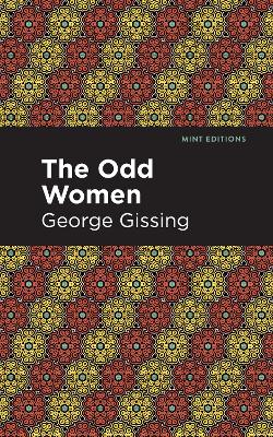 The The Odd Women by George Gissing