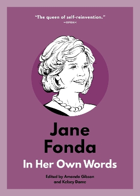 Jane Fonda: In Her Own Words book